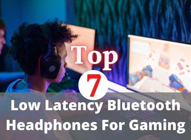 Get ahead in gaming with the best low-latency Bluetooth headphones.